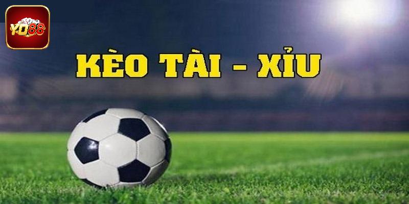 Khái quát sơ lược về kèo tài xỉu là gì